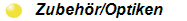 Vorsatzoptiken und Zubehör